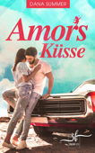 Amors Küsse - Dana Summer