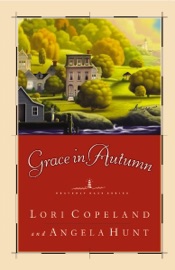 Grace in Autumn - Lori Copeland