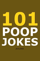 Book cover for 101 Poop Jokes by Jack Jokes