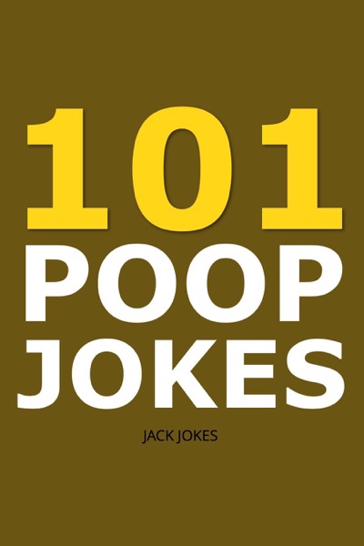101 Poop Jokes