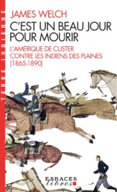 C'est un beau jour pour mourir - James Welch & Michel Valmary