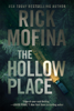 Rick Mofina - The Hollow Place artwork