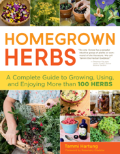 Homegrown Herbs - Tammi Hartung &amp; Rosemary Gladstar Cover Art
