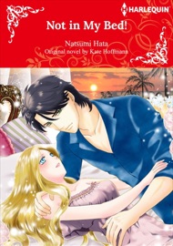 Not In My Bed! - Natsumi Hata & Kate Hoffmann