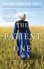 The Patient One - Shelley Shepard Gray