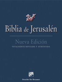 Biblia de Jerusalén - Escuela Bíblica y arqueológica de Jerusalén