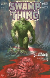 Swamp Thing (2004-) #21 - Joshua Dysart & Enrique Breccia