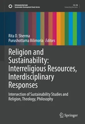 Read: Religion Book and Sustainability: Interreligious Resources, Interdisciplinary Responses