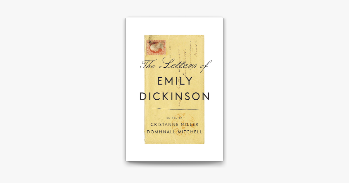  the letters of emily dickinson by emily dickinson cristanne miller