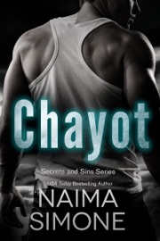 Secrets and Sins: Chayot - Naima Simone