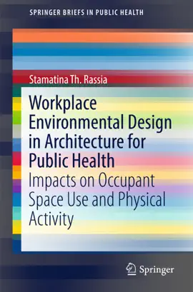 Read: Workplace Environmental Design in Book Architecture for Public Health
