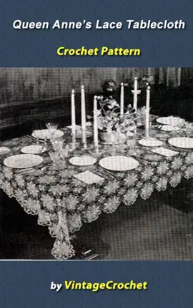Queen Anne's Lace Tablecloth Crochet Pattern
