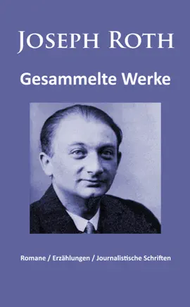 Read: Joseph Book Roth - Gesammelte Werke