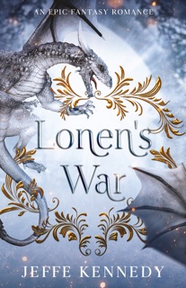 Lonen's War by Jeffe Kennedy