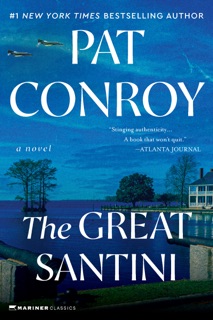 The Great Santini by Pat Conroy