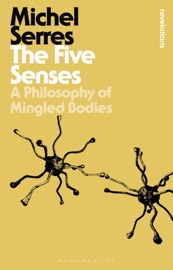 The Five Senses - Michel Serres