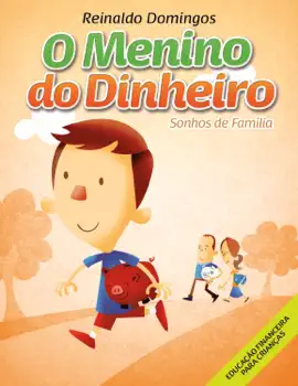 Read: O Menino do Book Dinheiro - Sonhos de Família