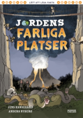 Jordens farliga platser - Jens Hansegård