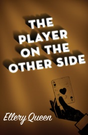 The Player on the Other Side - Ellery Queen