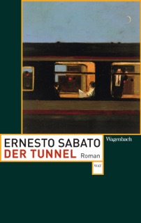 Der Tunnel by Ernesto Sabato