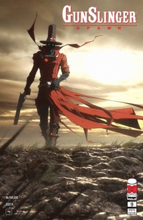 Gunslinger Spawn #9 by Todd McFarlane & Brett Booth