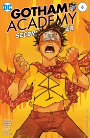 Gotham Academy: Second Semester (2016-) #6 - Brenden Fletcher, Becky Cloonan, Karl Kerschl, Adam Archer & Msassyk