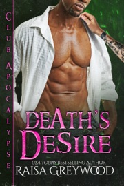 Death's Desire - Raisa Greywood