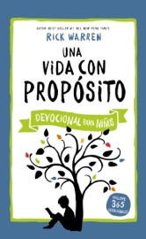 Una vida con propósito - Devocional para niños - Rick Warren