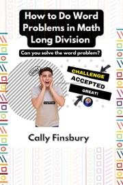 Book How to Do Word Problems in Math Long Division - Cally Finsbury