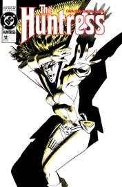 The Huntress (1989-1990) #12 - Joey Cavalieri & John Statema