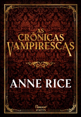 Capa do livro Série Crônicas Vampirescas de Anne Rice