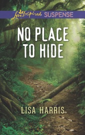 No Place to Hide - Lisa Harris