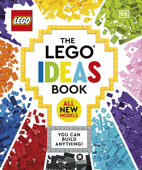The LEGO Ideas Book New Edition - Simon Hugo, Tori Kosara, Julia March & Catherine Saunders