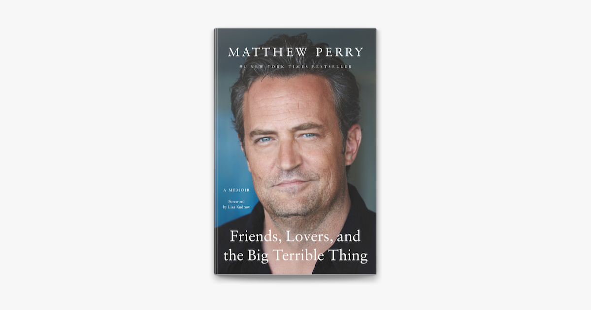 Reseña libro Matthew Perry Amigos, amantes y aquello tan terrible