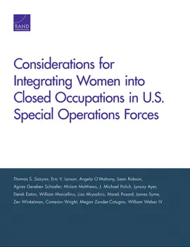 Read: Considerations for Integrating Women into Book Closed Occupations in U.S. Special Operations Forces