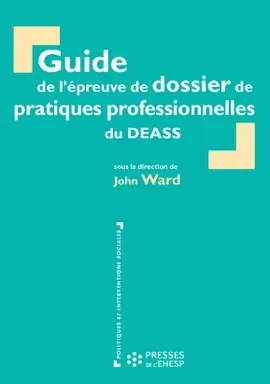Read: Guide de l'épreuve de dossier de Book pratiques professionnelles du DEASS - 3e édition