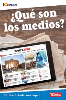 ¿Qué son los medios?: Read Along or Enhanced eBook by Elizabeth Anderson Lopez