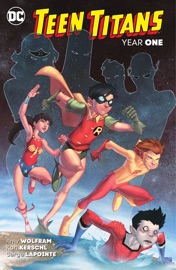 Teen Titans: Year One (2024 Edition) - Amy Wolfram & Karl Kerschl