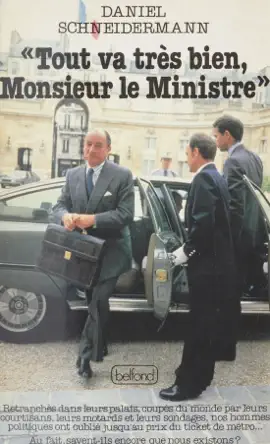 Read: Book Tout va très bien monsieur le ministre