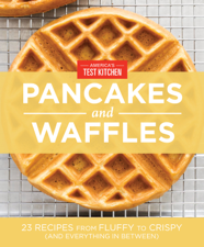 America's Test Kitchen Pancakes and Waffles - America's Test Kitchen Cover Art