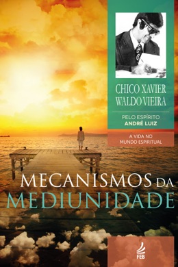 Capa do livro Mecanismos da Mediunidade de André Luiz (espírito)