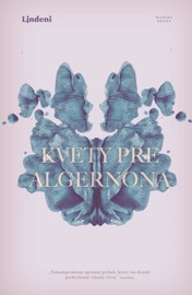Kvety pre Algernona - Daniel Keyes