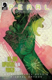 Pearl III #4 - Brian Michael Bendis & Michael Gaydos