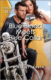 Blue Blood Meets Blue Collar - Cynthia St. Aubin