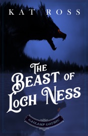 The Beast of Loch Ness - Kat Ross
