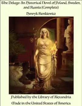 Read: The Book Deluge: An Historical Novel of Poland, Sweden, and Russia (Complete)