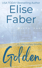 Golden - Elise Faber Cover Art