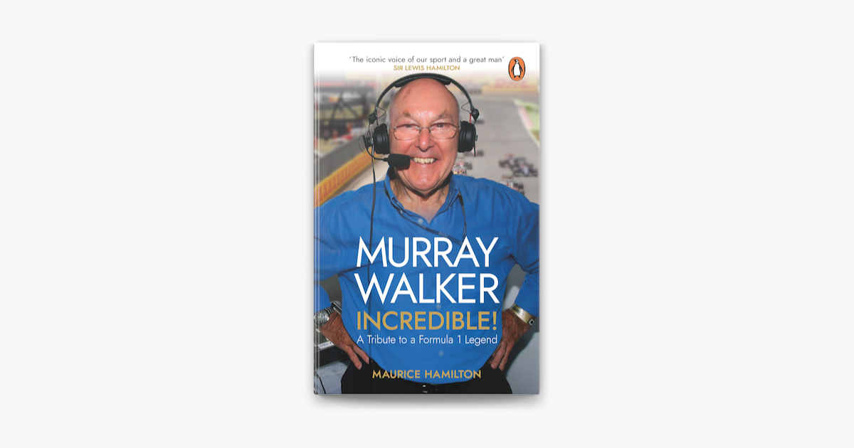 Murray Walker: Incredible! on Apple Books