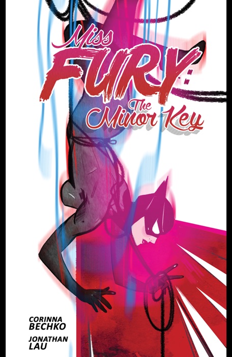 Miss Fury: The Minor Key