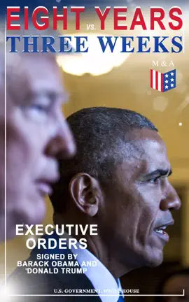 Read: Eight Years vs. Three Weeks – Executive Orders Signed by Barack Book Obama and Donald Trump